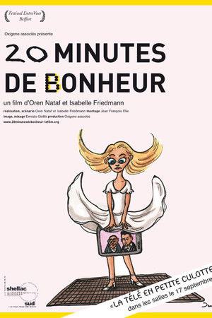 20 minutes de bonheur