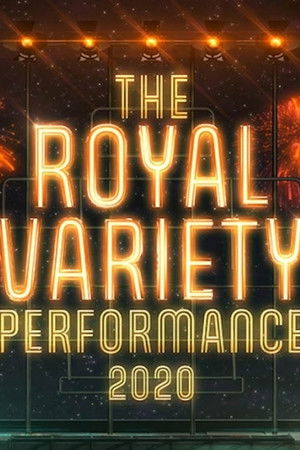 Royal Variety Performance 2020