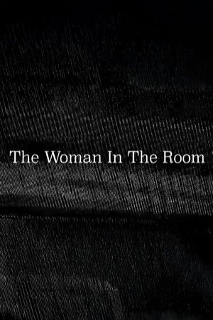 The Woman In The Room