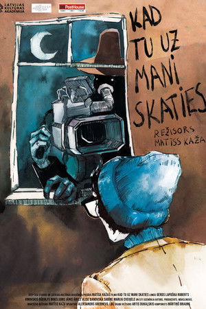 Kad tu uz mani skaties