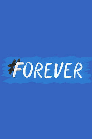 #forever