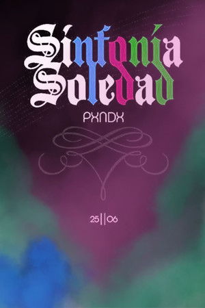 PXNDX - Sinfonía Soledad
