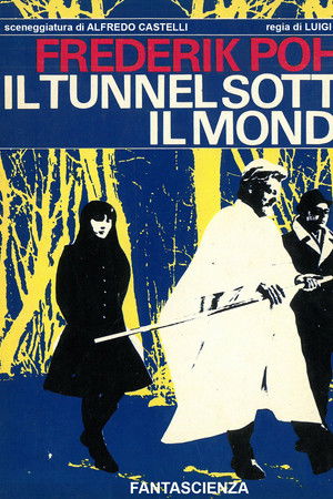 Il tunnel sotto il mondo