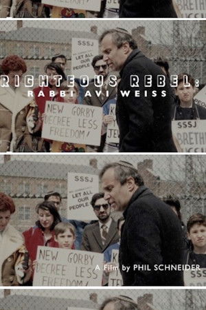 Righteous Rebel: Rabbi Avi Weiss