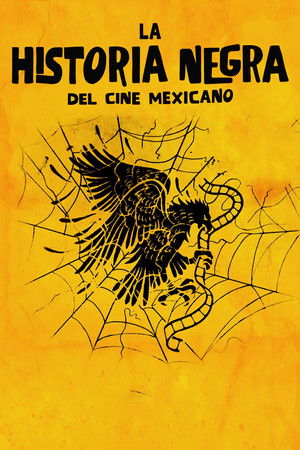 La historia negra del cine mexicano
