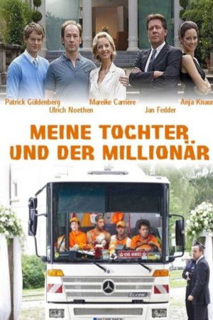 Meine Tochter und der Millionär