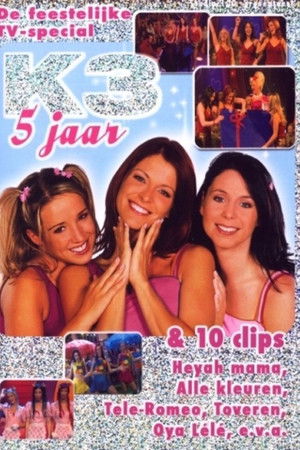 K3: 5 jaar