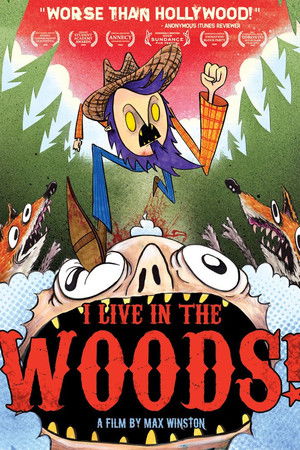 I Live in the Woods