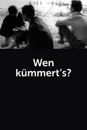 Wen kümmert's?