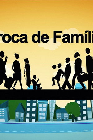 Troca de Família