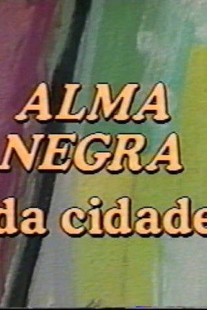 Alma Negra da Cidade