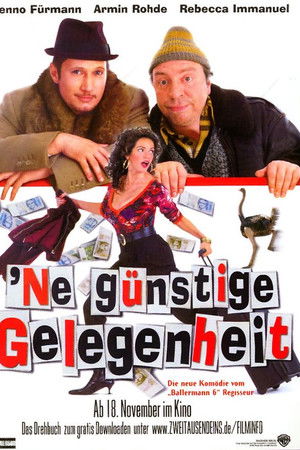 ’Ne günstige Gelegenheit