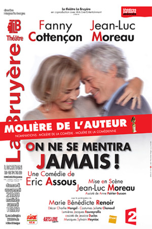 On ne se mentira jamais !