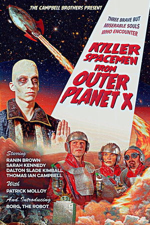 Killer Spacemen from Outer Planet X