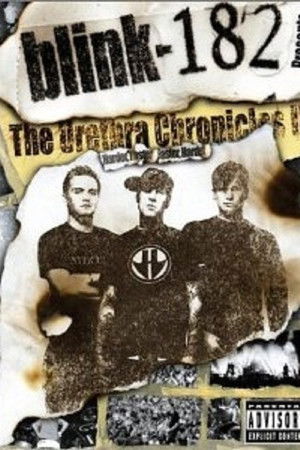 blink-182: The Urethra Chronicles II: Harder, Faster. Faster, Harder