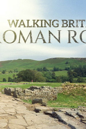Walking Britain's Roman Roads