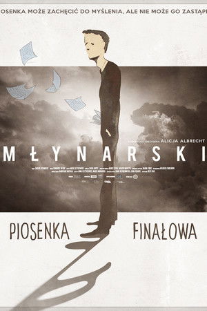 Młynarski. Piosenka finałowa