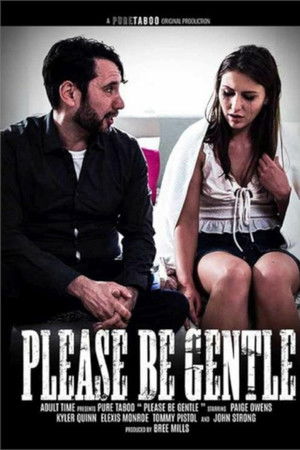 Please Be Gentle