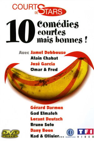Courts de stars, 10 comédies courtes mais bonnes !