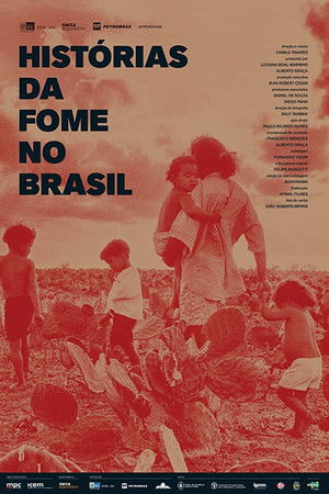 Histórias da Fome no Brasil