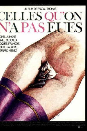 Celles qu'on n'a pas eues