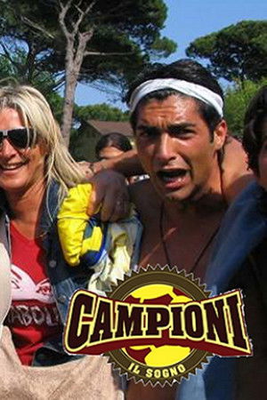 Campioni, il sogno