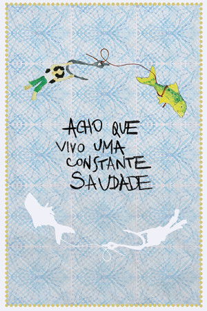 Acho Que Vivo Uma Constante Saudade