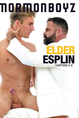 Elder Esplin: Chapters 5-8