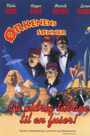 Ørkenens Sønner: Gå aldrig tilbage til en fuser