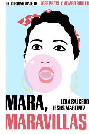 Mara, Maravillas