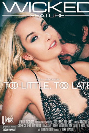 Too Little, Too Late