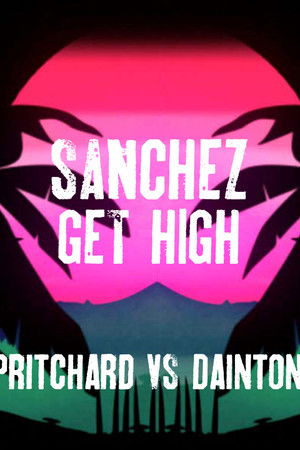 Sanchez Get High