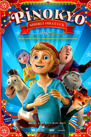 Pinokyo: Sihirli Yolculuk