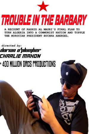 Trouble in the Barbary