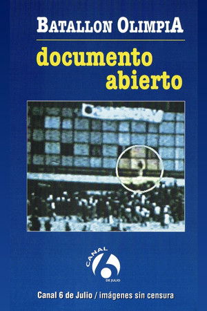 Batallón Olimpia: Documento abierto