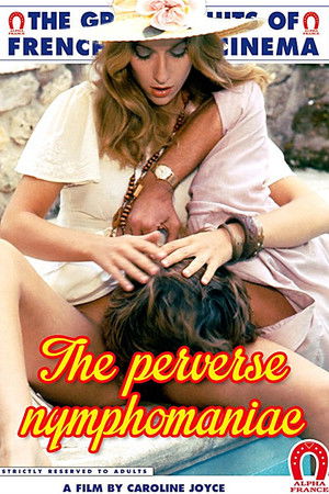 La nymphomane perverse