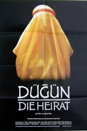 Dügün - Die Heirat