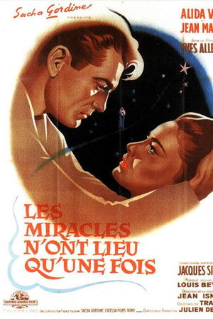 Les miracles n'ont lieu qu'une fois