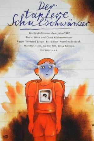 Der tapfere Schulschwänzer