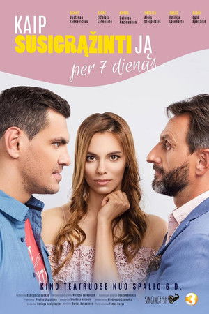 Kaip susigrąžinti ją per 7 dienas