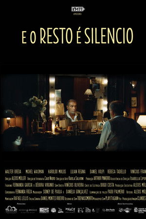 E o Resto é Silêncio