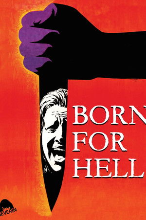 Born for Hell