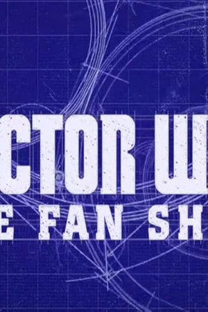 Doctor Who: The Fan Show