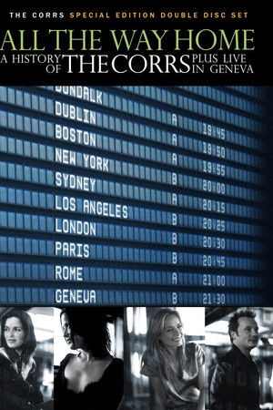 All the Way Home: A History of The Corrs