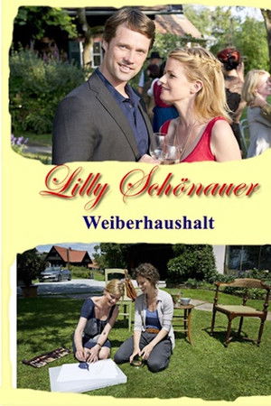 Lilly Schönauer - Weiberhaushalt