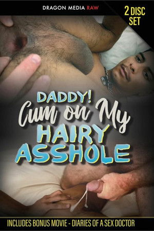 Daddy! Cum on My Hairy Asshole