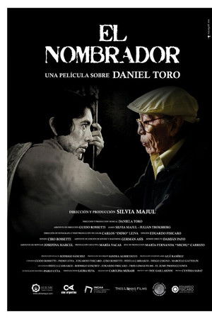 El nombrador, una película sobre Daniel Toro