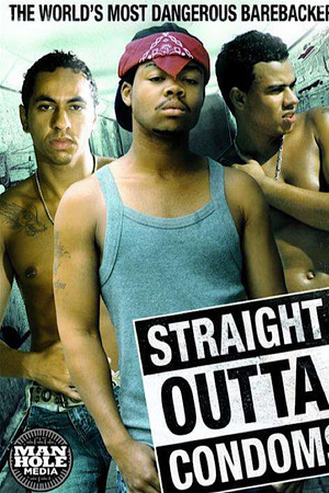 Straight Outta Condoms