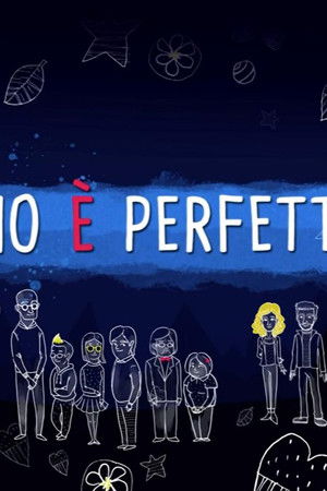 Ognuno è perfetto