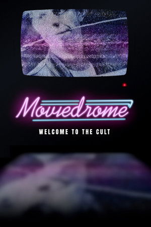 Moviedrome: Welcome to the Cult